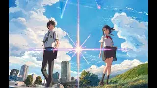 [AMV] Аниме Клип Твое имя/ Твое имя опенинг на русском