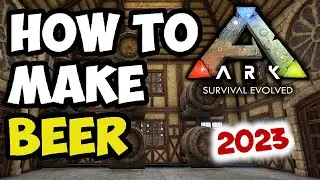 ARK SURVIVAL EVOLVED - HOW TO MAKE BEER in 2023