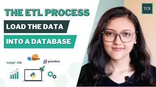 The ETL Process - Load the data into an SQLite database (Part 3)