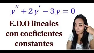 Ecuaciones diferenciales lineales ordinarias de coeficientes constantes, ejemplos.