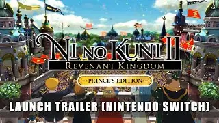 Ni no Kuni II: Revenant Kingdom PRINCE’S EDITION - Nintendo Switch