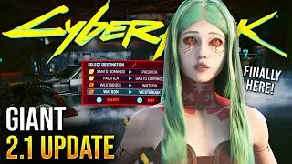 Cyberpunk 2077 Update 2.1 is Here & Brings Some Highly Anticipated Features!