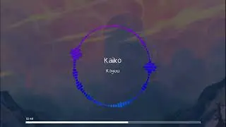 Kayuu - Kaiko (懐古)