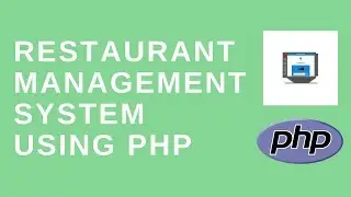 Restaurant Management System created using PHP - Demo ( POS System )