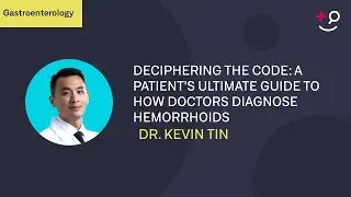Deciphering the Code: A Patient's Ultimate Guide to How Doctors Diagnose Hemorrhoids
