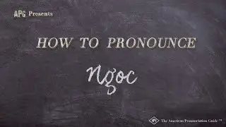 How to Pronounce Ngoc (According to People Named NGOC!)