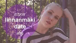 vlog 15.7.2018 | date at linnanmäki amusement park