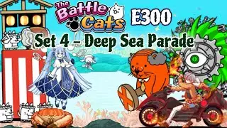 The Battle Cats E300 Event || Set 4 — Deep Sea Parade (BCU custom stages, community event)