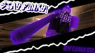 STAY FUNKY!  (Blackout: Revival Montage)