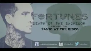 Panic! At The Disco "Death Of A Bachelor" Punk goes pop cover [Fortunes]