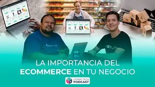 Episodio Piloto | El eCommerce potenciará tu negocio, ¿o no?