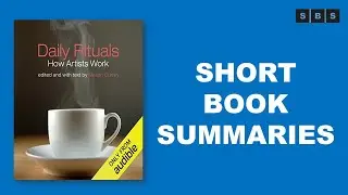 Book Summary #Shorts of Daily Rituals How Artists Work by Mason Currey
