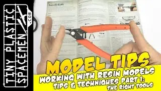 How To Build Resin Models: Get the Right Tools!