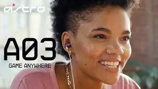 A03 In-Ear Monitors || ASTRO Gaming