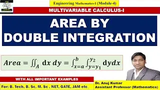 Area by Integration | Area by Double Integration | Double Integral Engineering Mathematics