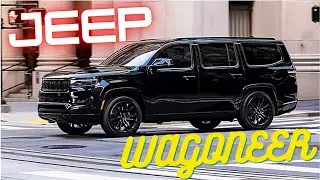 Jeep Wagoneer 2021 - Luxury SUV