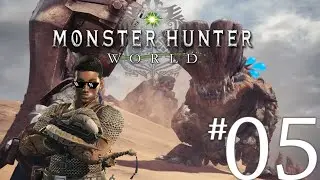 Monster Hunter World: Playthrough - Lets Hunt #05: Let me play you a melody~