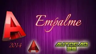 AutoCAD 2014 Empalme | Fillet