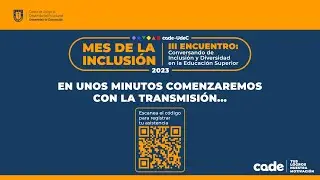 Ponencias III Encuentro Inclusión - Martes 28 de noviembre jornada PM
