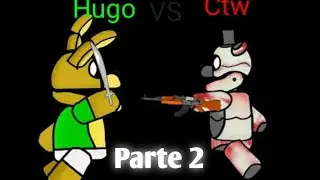 [FNAF/Dc2] Hugo vs Funtine Owi (Parte 2)