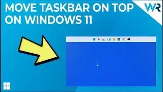 How to place taskbar on top on Windows 11