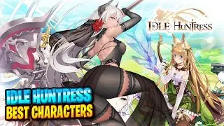Recruiting THE BEST Huntress in Idle Huntress (Hannibal) [Sponsored Livestream]