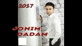 Shohruhxon - Jonim Dada Yangi xit 2017 (music version)