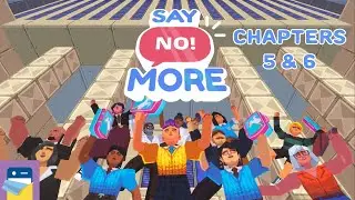 Say No! More: Chapters 5 & 6 Walkthrough + iOS Gameplay (by Thunderful Publishing / Studio Fizbin)