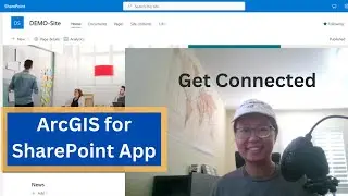 ArcGIS For SharePoint - Let's Get Started!