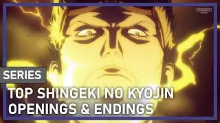 Top Shingeki no Kyojin Openings & Endings