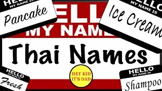 What’s with names in Thailand? S01E17