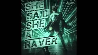 She Said She A Raver - 4D4M [Riddim Dubstep]