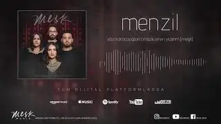 MEŞK - "MENZİL" [Official Audio 2020]
