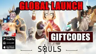 SOULS Global Gameplay & All 2 Redeem Codes - Official Launch RPG Android iOS APK