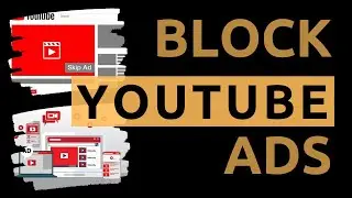 How to block ads on YouTube | Block ads | UPDATED (2020)