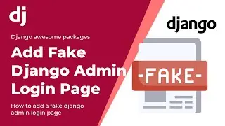 😍 How to add a fake django admin login page in Django Application in Hindi 😍