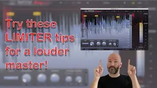 How to get a LOUDER master! Try these Limiter tips and tricks.