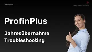 ProfinPlus Jahresübernahme Troubleshooting