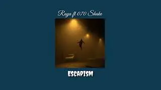 Raye - Escapism || sped up