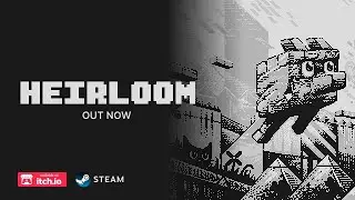 Heirloom Trailer - Out now on Steam!