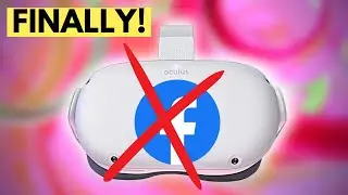 Quest 2 Says Goodbye to Facebook