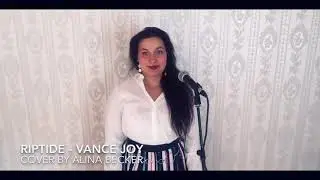 Riptide - Vance Joy (Cover by Alina Becker)