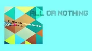 KT TUNSTALL - All Or Nothing *** LYRICS