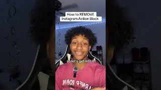 How to Remove Instagram Action Block