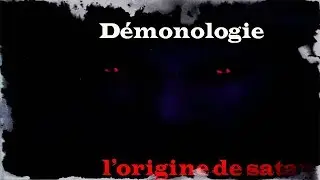#Démonologie - L'histoire de SATAN