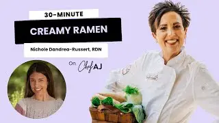30-Minute Creamy & Cozy Veggie Ramen with Nichole Dandrea-Russert, MS, RDN, Food Revolution Network