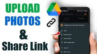 How To Upload Photos on Google Drive and Share the LINK (FULL EASY GUIDE)