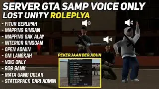 [REVIEW] SERVER GTA SAMP VOIC ONLY FITUR MELIMPAH  || GTA SAMP ROLEPLAY