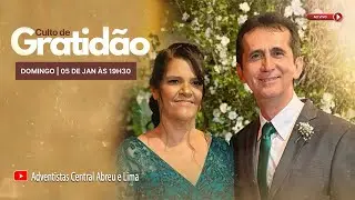CULTO DE GRATIDÃO  |   DOMINGO 05-01-2025