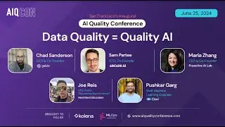Data Quality = Quality AI // Panel // AIQCON